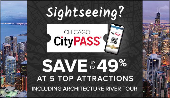 Chicago CityPASS: More Sights, More Savings